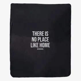 There Is No Place Like Home Super Fleece Throw Blanket 127 X 152 Cm